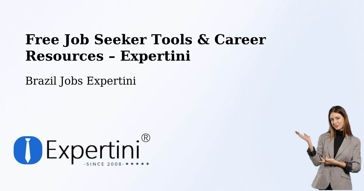 Free Job Seeker Tools & Career Resources – Botucatu - Botucatu, Brazil Jobs Expertini