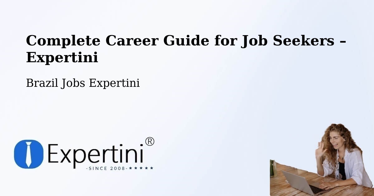 Career Guide for Job Seekers – Botucatu - Botucatu, Brazil Jobs Expertini
