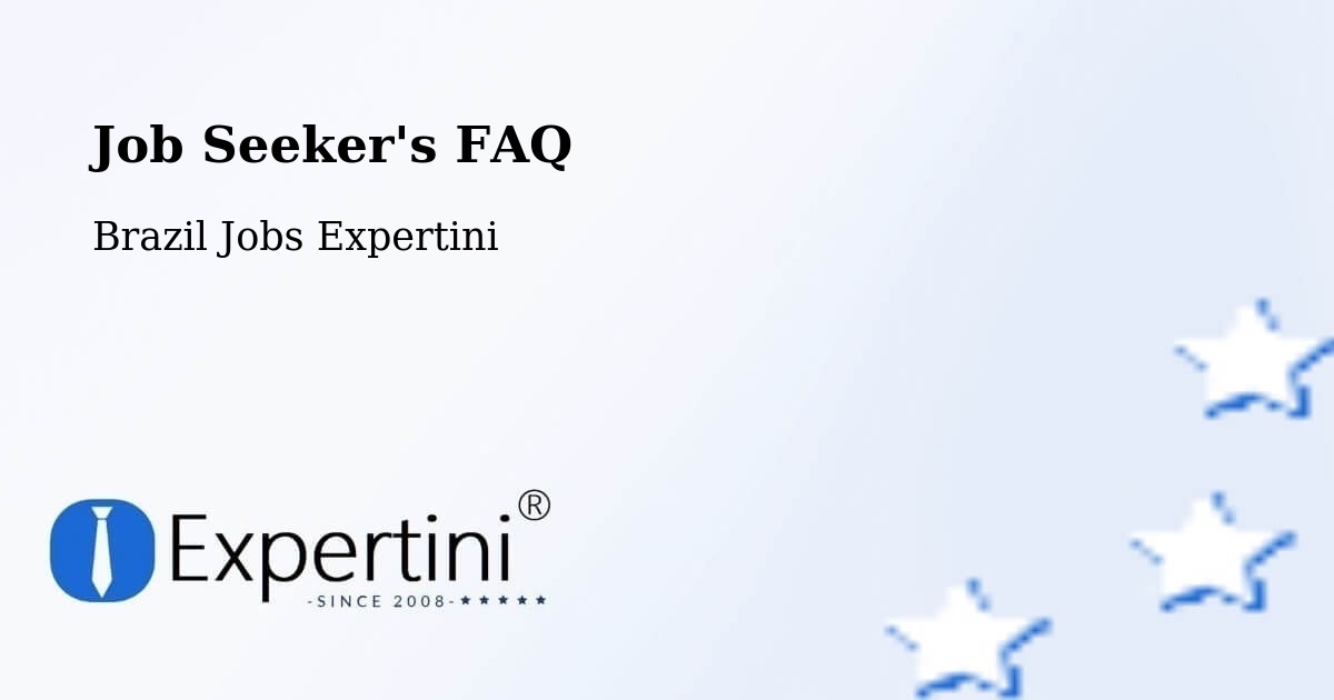 Job Seeker FAQ – Botucatu - Brazil Jobs Expertini